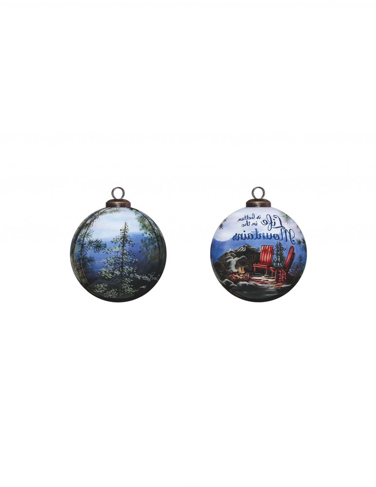 Scenic Life is Better in the Mountains Hand Painted Mouth Blown Glass Ornament on a white background