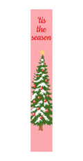A pink porch sign with a Christmas tree and the text 'tis the season.