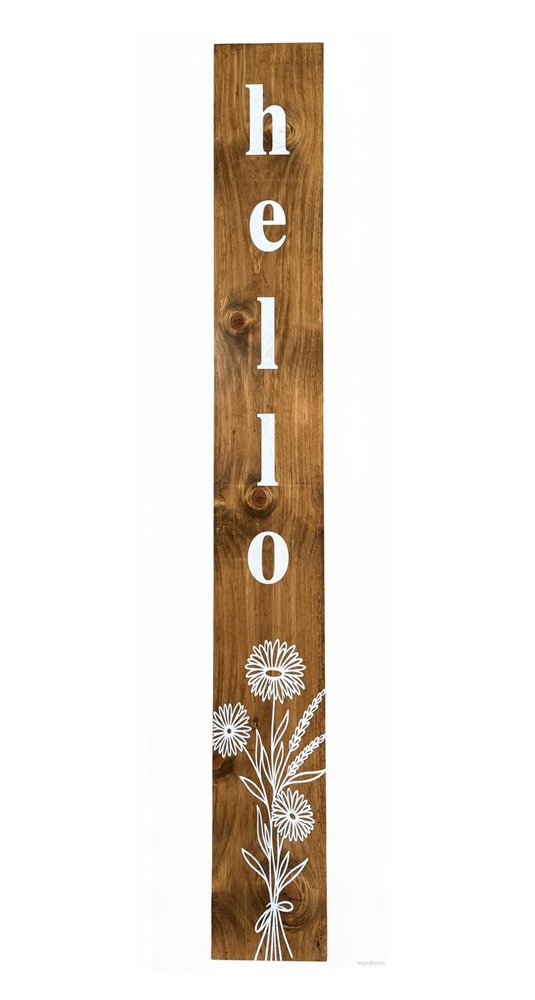 Vertical wooden porch sign with "hello" in white letters and a white wildflower illustration on a white background.
