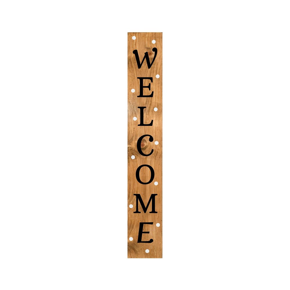 Vertical wooden porch sign with "WELCOME" in black letters against a white background.